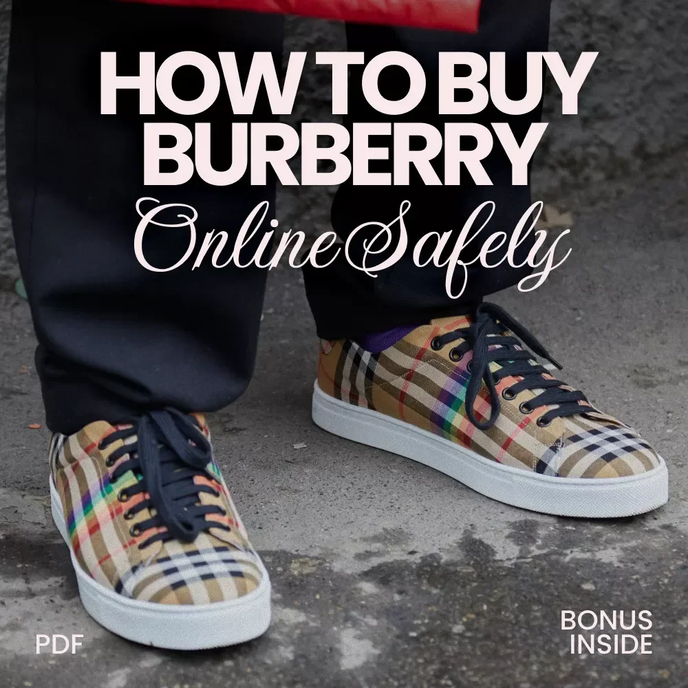 How to Buy Burberry Online Safely: The Ultimate Checklist for Online Shoppers
