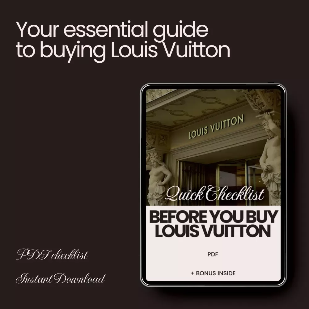 Before You Buy Louis Vuitton: Quick Checklist - Your Guide to Buying Authentic Louis Vuitton Products Online