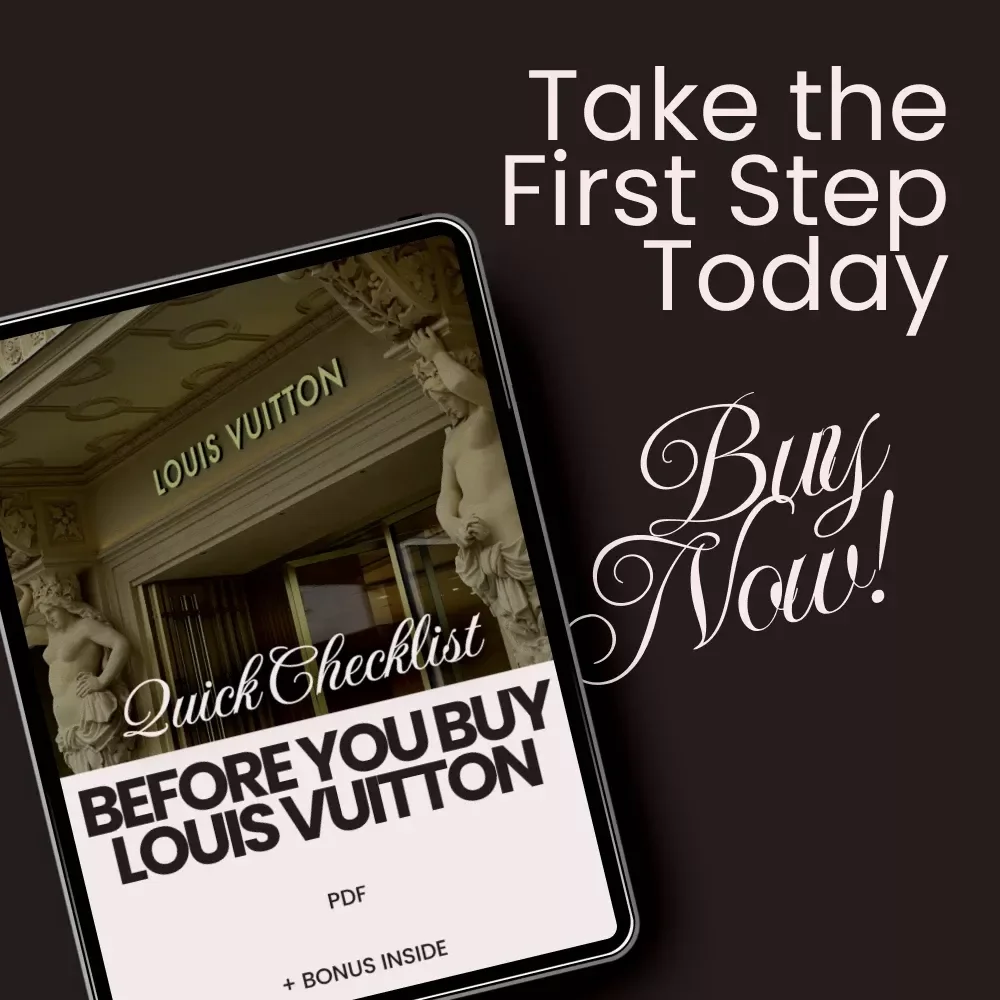 Before You Buy Louis Vuitton: Quick Checklist - Your Guide to Buying Authentic Louis Vuitton Products Online