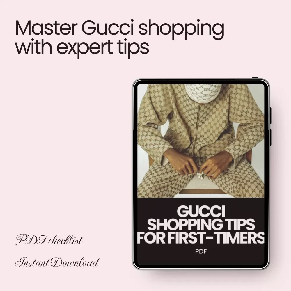 Gucci Shopping Tips for First-Timers - Essential Checklist for Smart Purchases