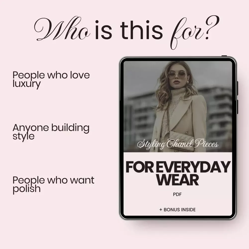 Styling Chanel Pieces for Everyday Wear – A Practical Guide on how to style chanel items casually, Casual Luxury Outfit Ideas, Everyday Chic Fashion eBook