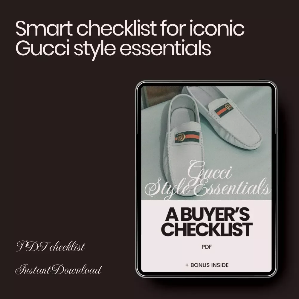 Gucci Style Essentials: A Buyer’s Checklist – Luxury Fashion Guide & Gucci Style Essentials Digital Download for Smart Designer Shopping