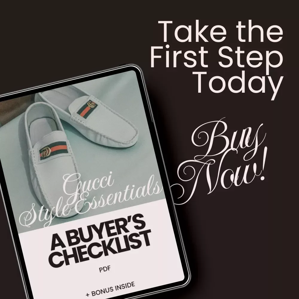 Gucci Style Essentials: A Buyer’s Checklist – Luxury Fashion Guide & Gucci Style Essentials Digital Download for Smart Designer Shopping