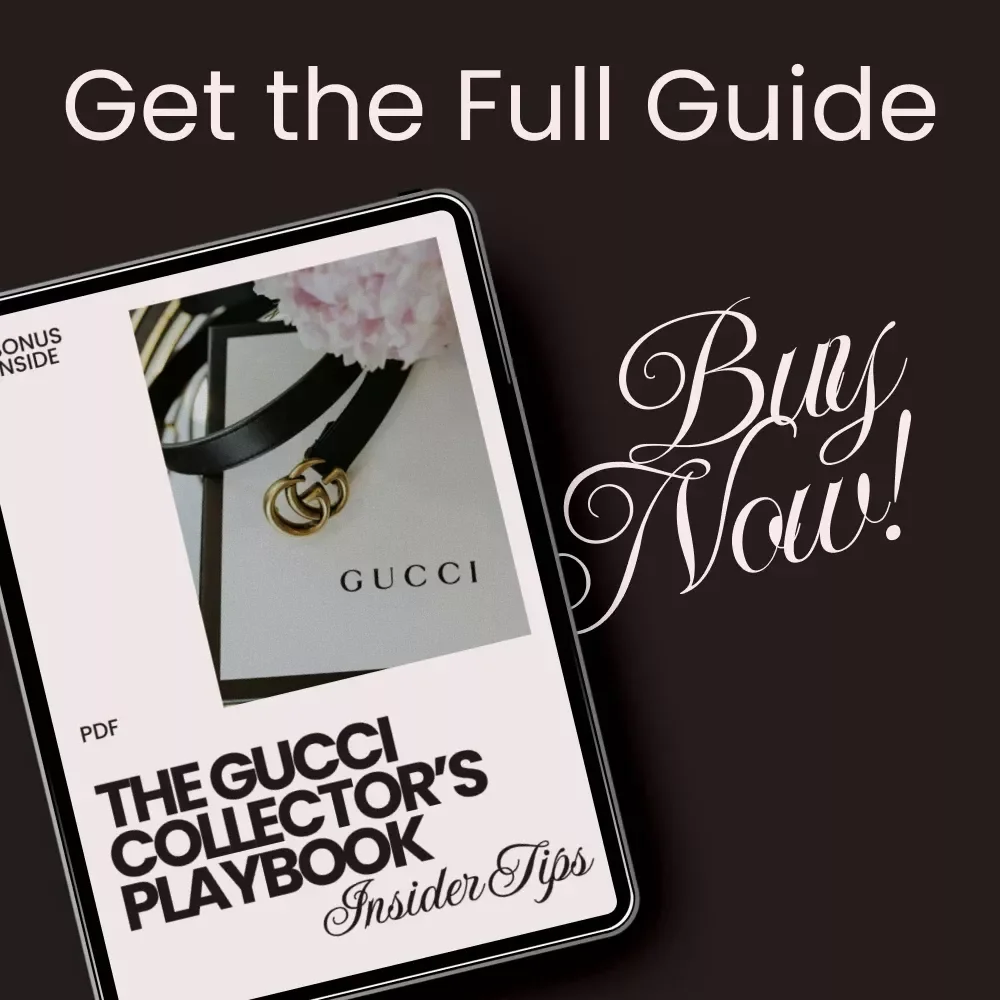The Gucci Collector’s Playbook: Insider Tips – Ultimate Guide with Gucci Shopping Tips for Collectors, Luxury Resale Strategy & Investment Insights