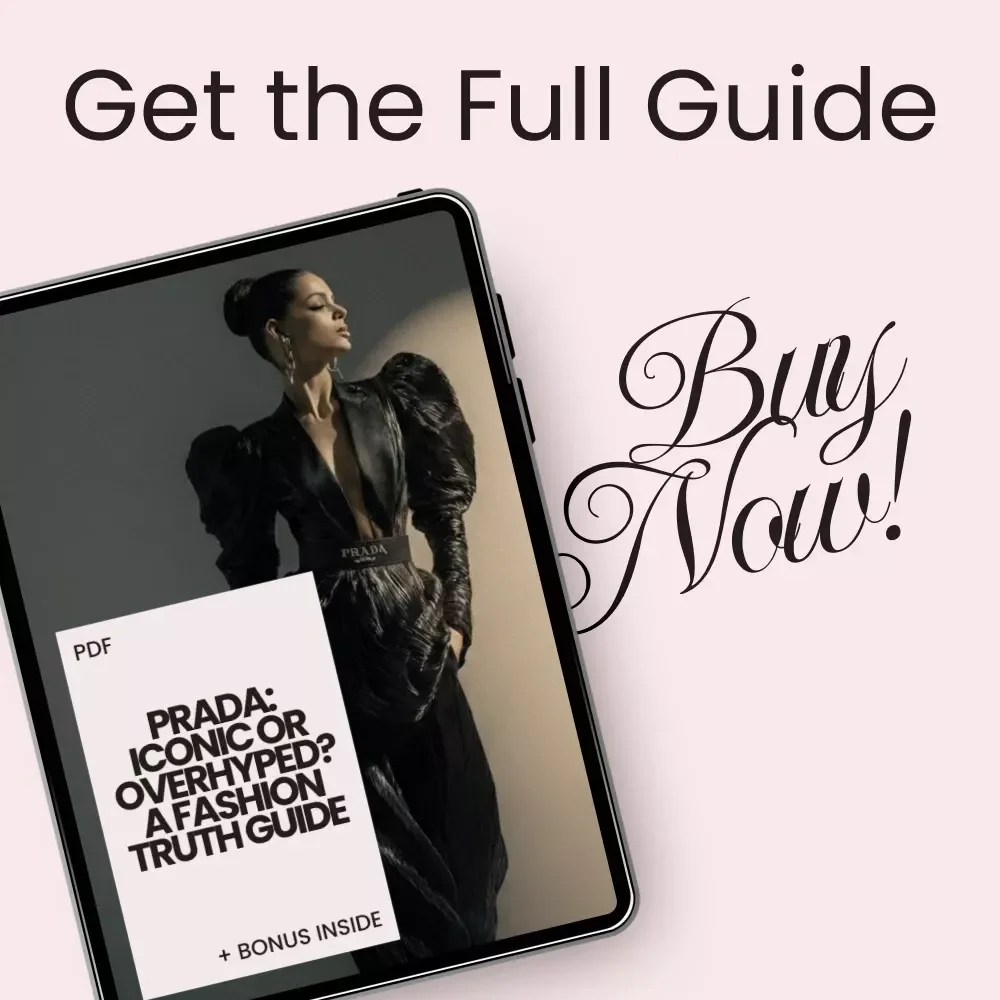 Prada: Iconic or Overhyped? A Fashion Truth Guide – Luxury Brand Deep Dive eBook | Prada Overrated or Not Analysis | Smart Designer Buying Guide Digital Download