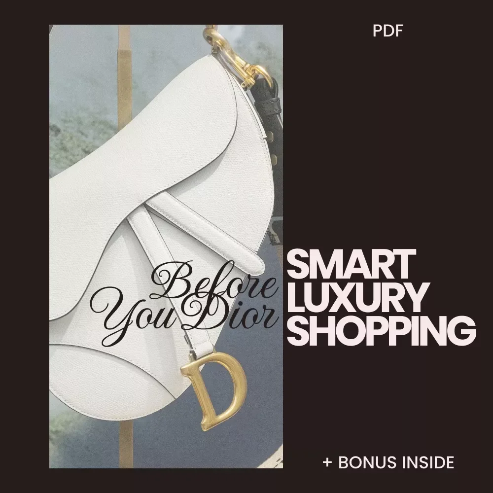 Before You Dior: The Insider’s Guide to Smart Luxury Shopping | What to Know Before Buying Dior eBook | Designer Bag & Authenticity Checklist | Digital Download