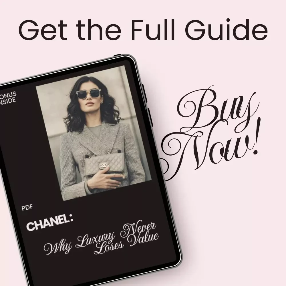 Chanel: Why Luxury Never Loses Value - Ultimate Guide for Buyers and Collectors