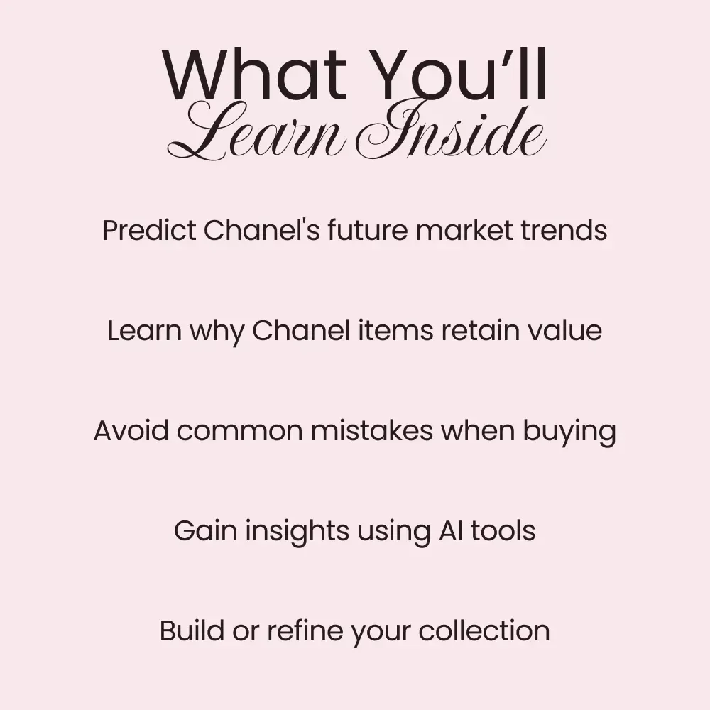Chanel: Why Luxury Never Loses Value - Ultimate Guide for Buyers and Collectors