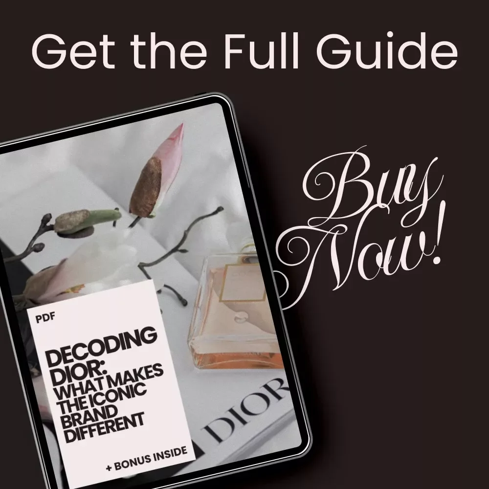 Decoding Dior: What Makes the Iconic Brand Different – Luxury Fashion eBook Guide on how dior differs from Chanel, Gucci & Louis Vuitton