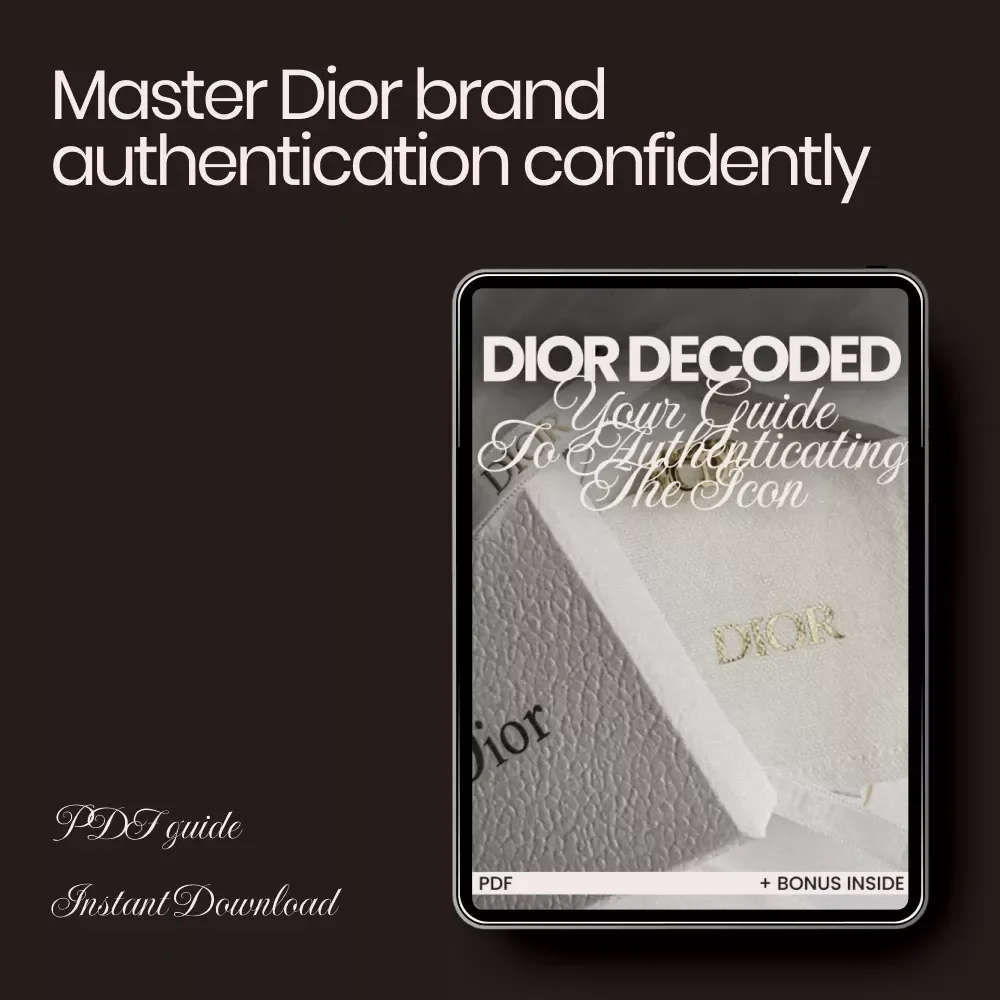 Dior Decoded: Your Guide to Authenticating the Icon – Complete dior brand check explained eBook for Luxury Bag Authentication, Logos, Date Codes & Craftsmanship Inspection