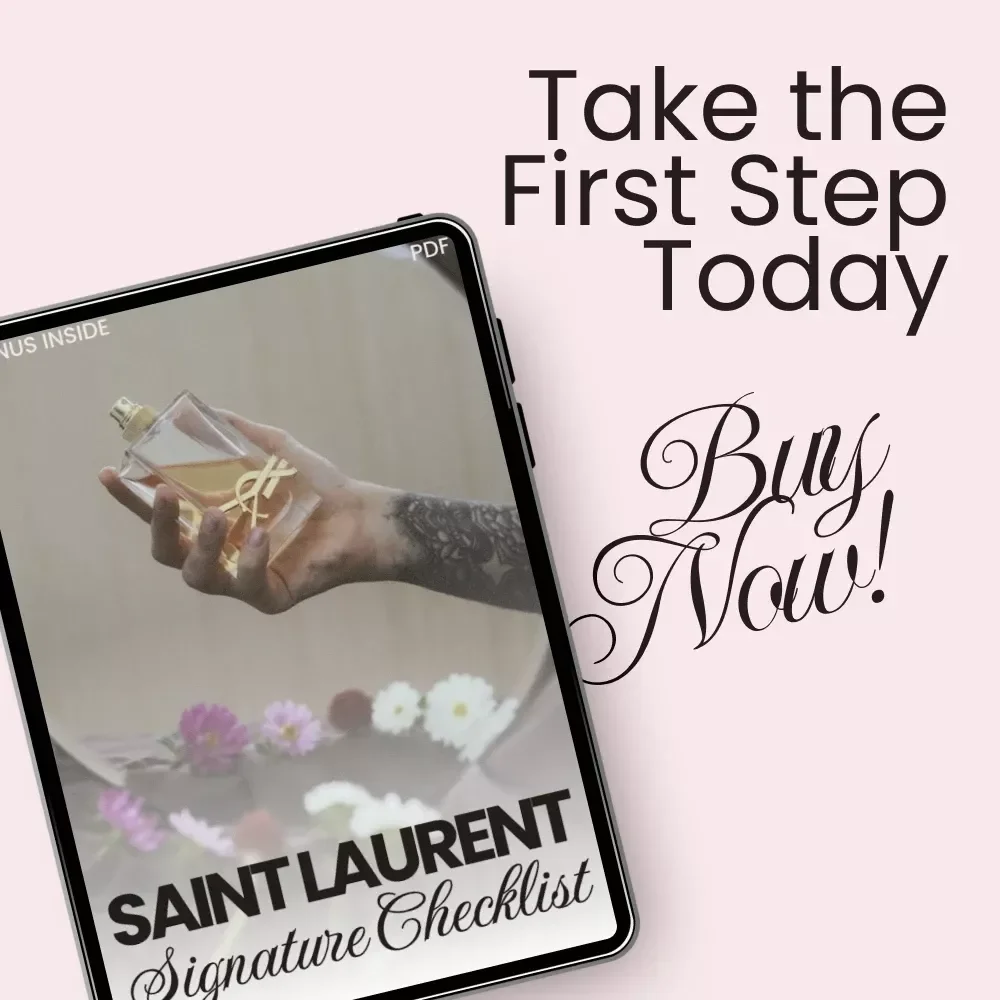 Saint Laurent Signature Checklist: A Complete Guide to Recognizing Saint Laurent Style