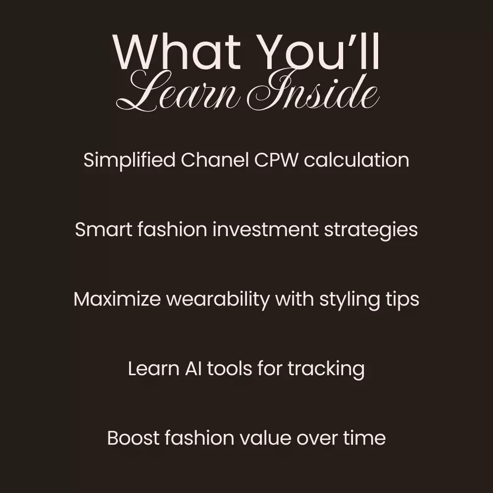 Chanel on the Clock: Mastering Cost Per Wear - The Ultimate Guide to Luxury Fashion Investment