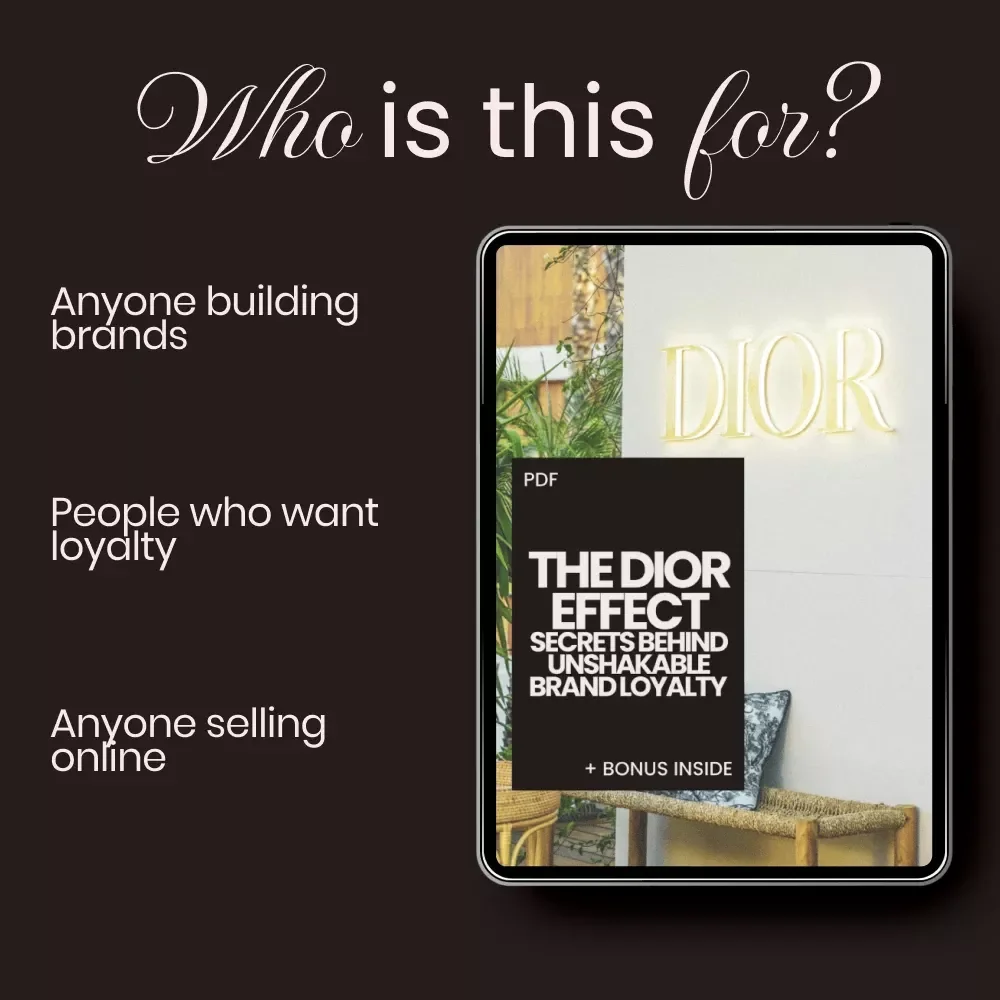 The Dior Effect: Secrets Behind Unshakable Brand Loyalty – Luxury Branding Guide on How Dior Builds Loyalty for Entrepreneurs & Creative Brands