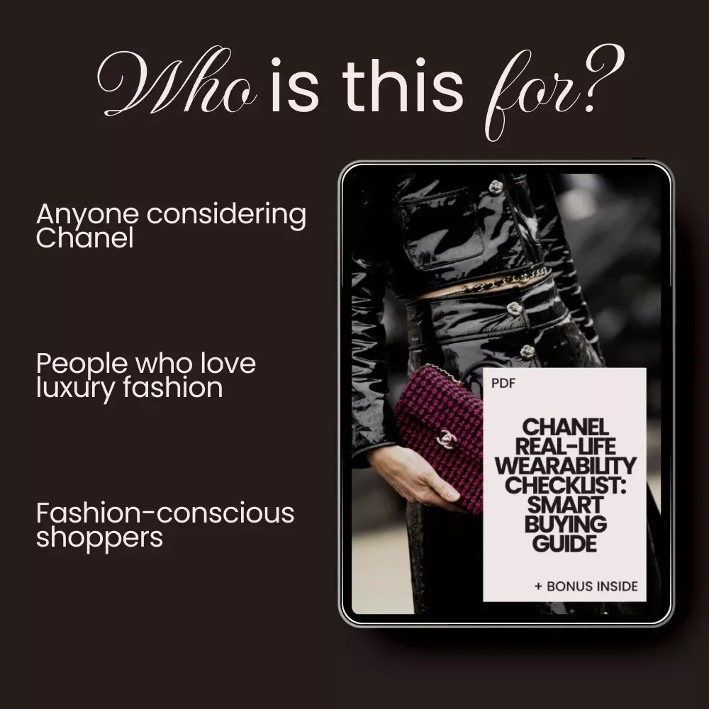 Chanel Real-Life Wearability Checklist: Smart Buying Guide