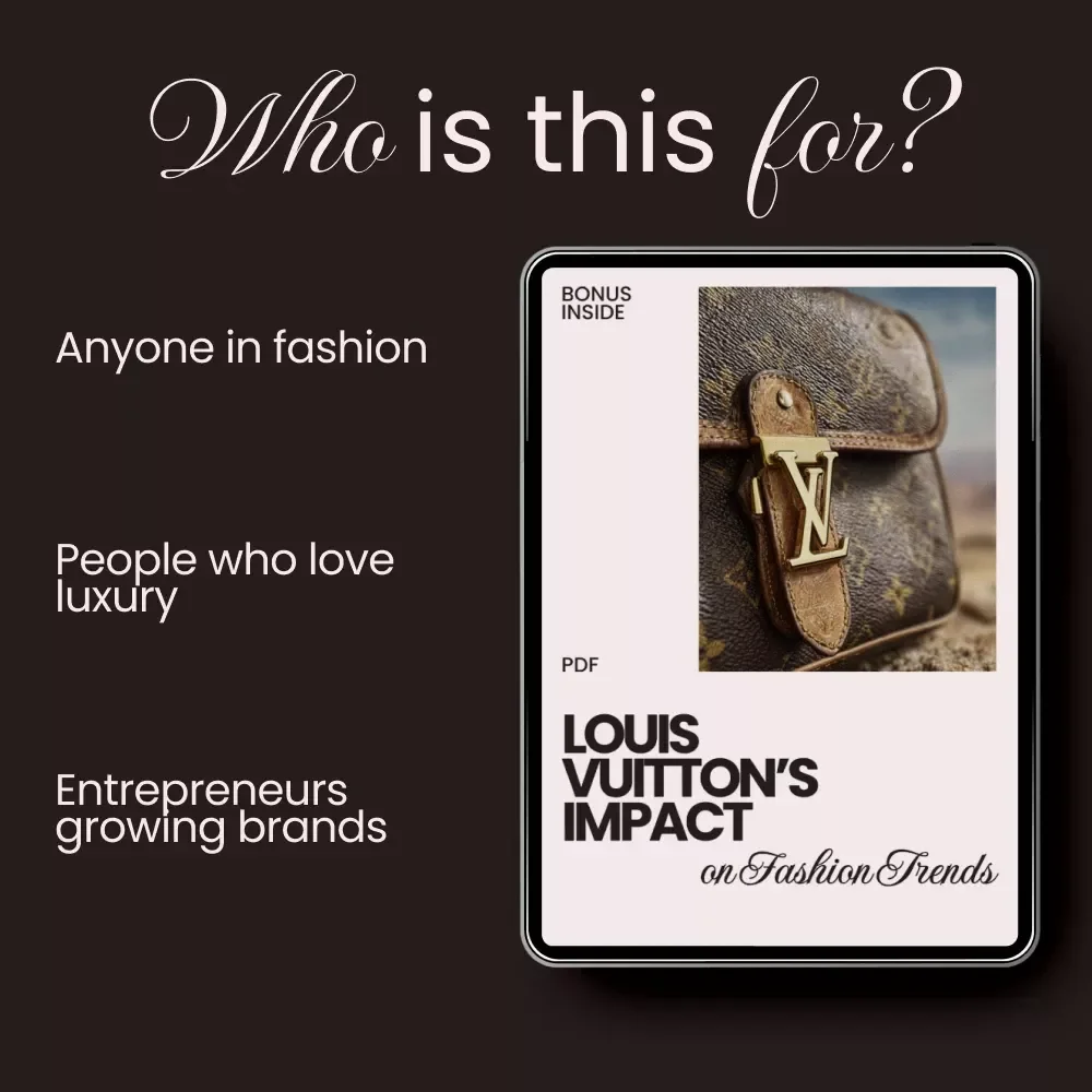 Louis Vuitton’s Impact on Fashion Trends - Digital Checklist