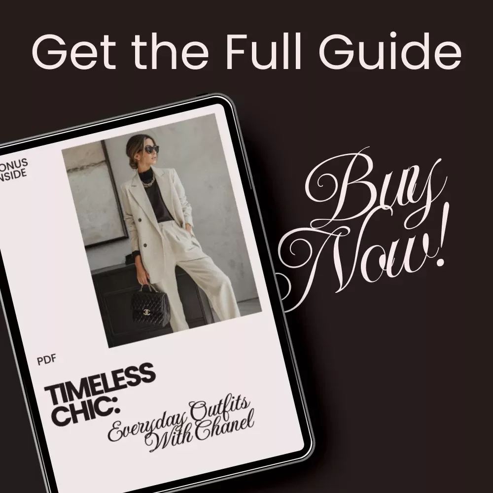Timeless Chic: Everyday Outfits with Chanel – How to Style Chanel Pieces for Everyday Outfits | eBook Guide