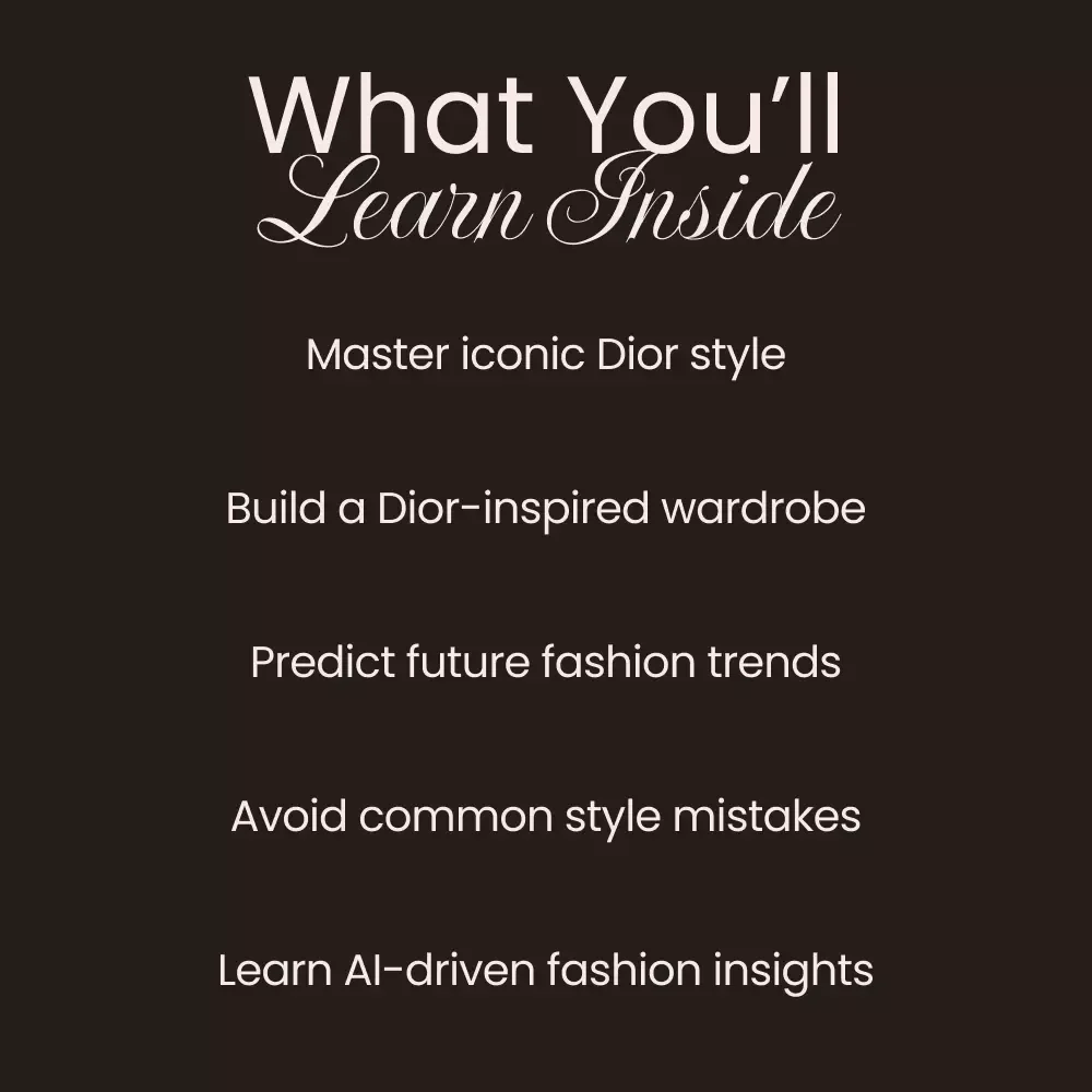 Dior & the Art of Fashion Influence Guide: Learn How Dior Shapes Fashion Choices