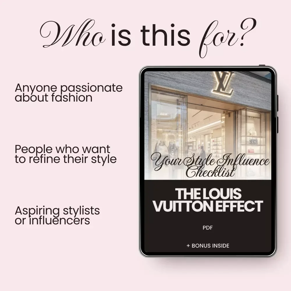 The Louis Vuitton Effect: Your Style Influence Checklist - Master How Louis Vuitton Shapes Fashion Choices