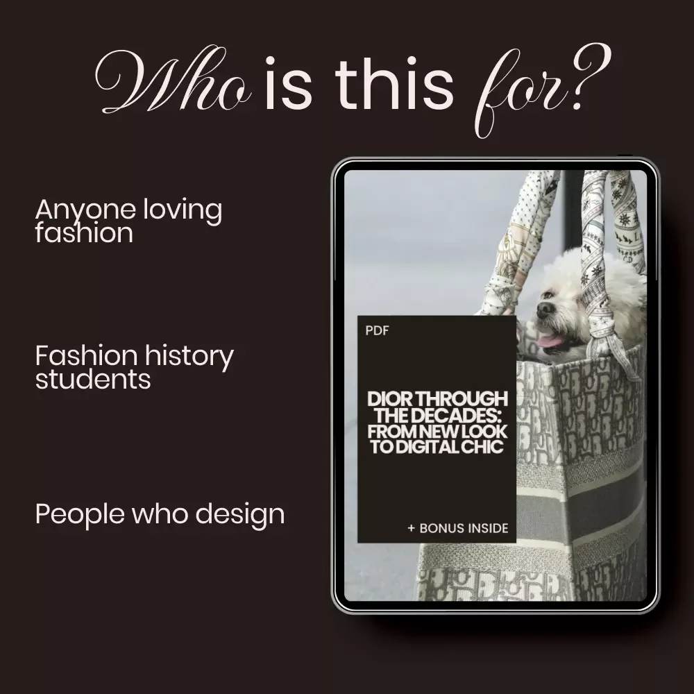 Dior Through the Decades: From New Look to Digital Chic – A Complete Guide on how dior style has evolved | Fashion History eBook & Digital Download