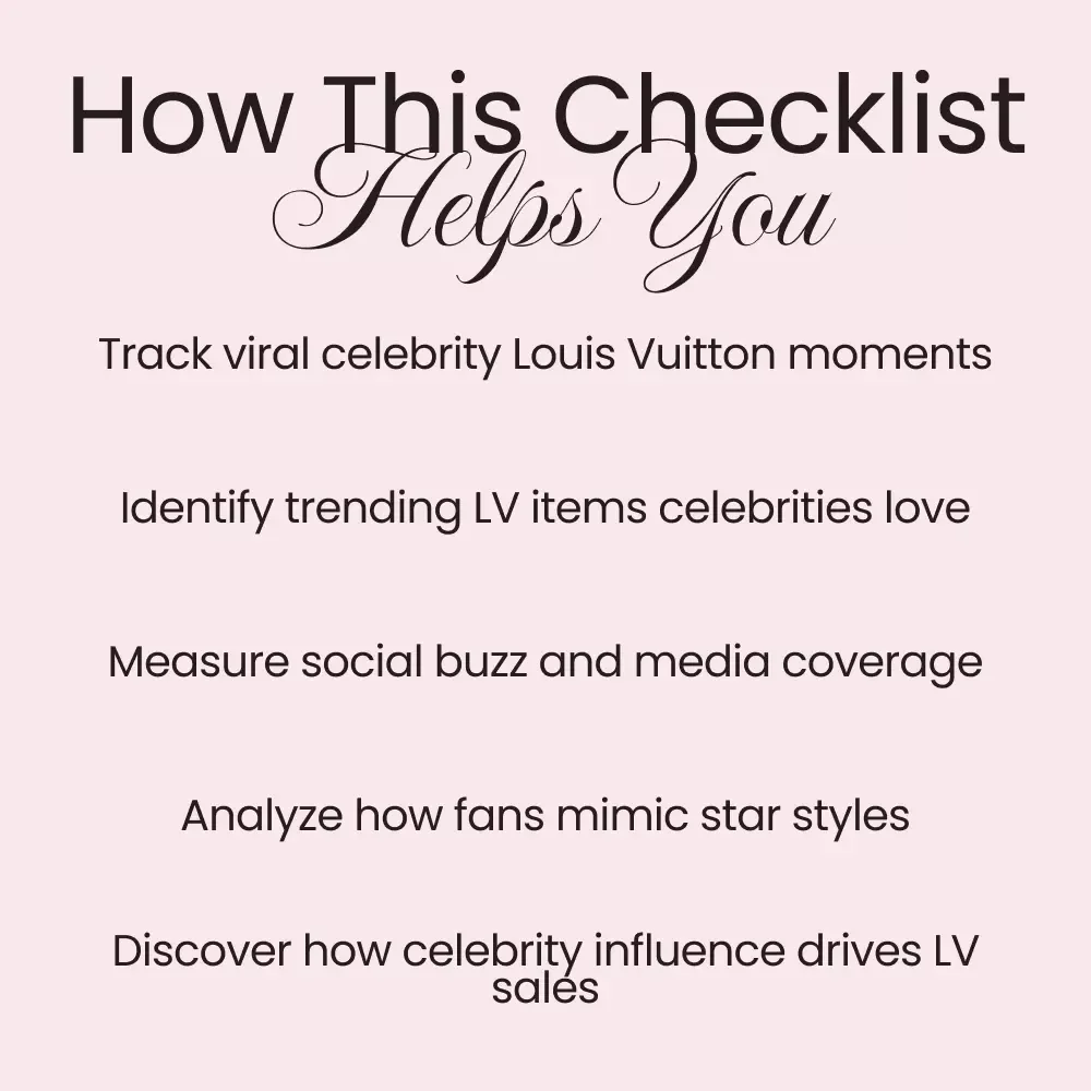 How Star Power Shapes Louis Vuitton: A Checklist on How Celebrity Fashion Affects Louis Vuitton
