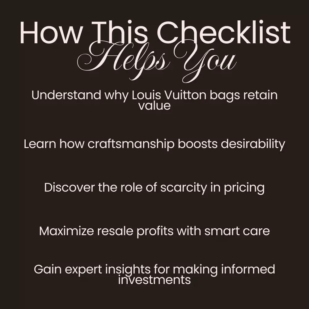 Why Louis Vuitton Keeps Its Value - Essential Checklist for Fashion Lovers and Investors