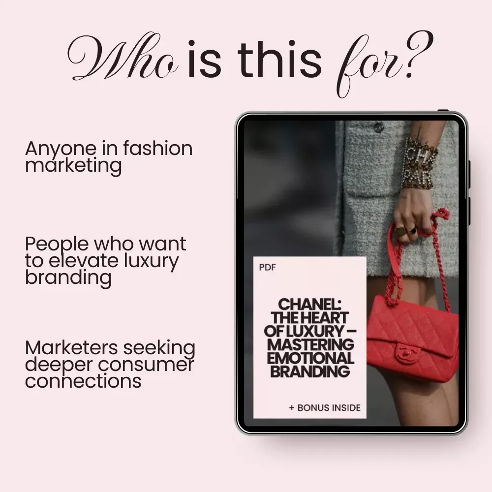 Chanel: The Heart of Luxury – Mastering Emotional Branding eBook – Unleash the Power of Chanel's Emotional Storytelling in Fashion