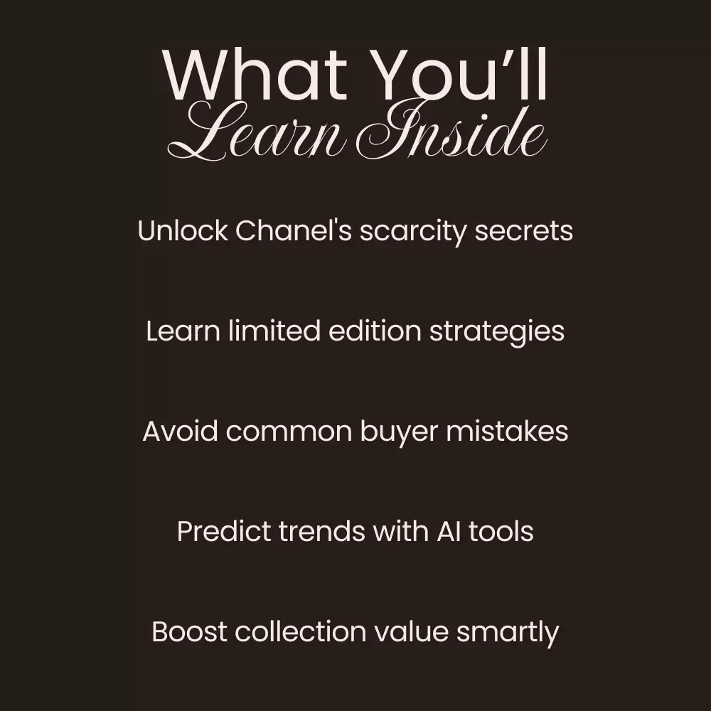 Chanel Unlocked: The Art of Scarcity & Limited Editions Guide - Learn the Secrets of Collecting Chanel Limited Edition Pieces