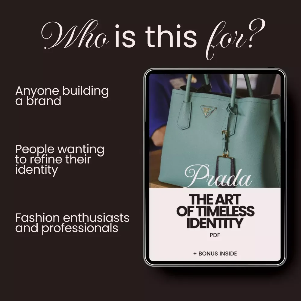 Prada: The Art of Timeless Identity – Master the Secrets of Luxury Brand Building