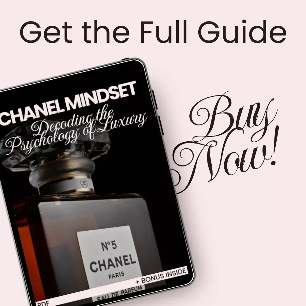 Chanel Mindset: Decoding the Psychology of Luxury – eBook Guide to Chanel Brand Psychology