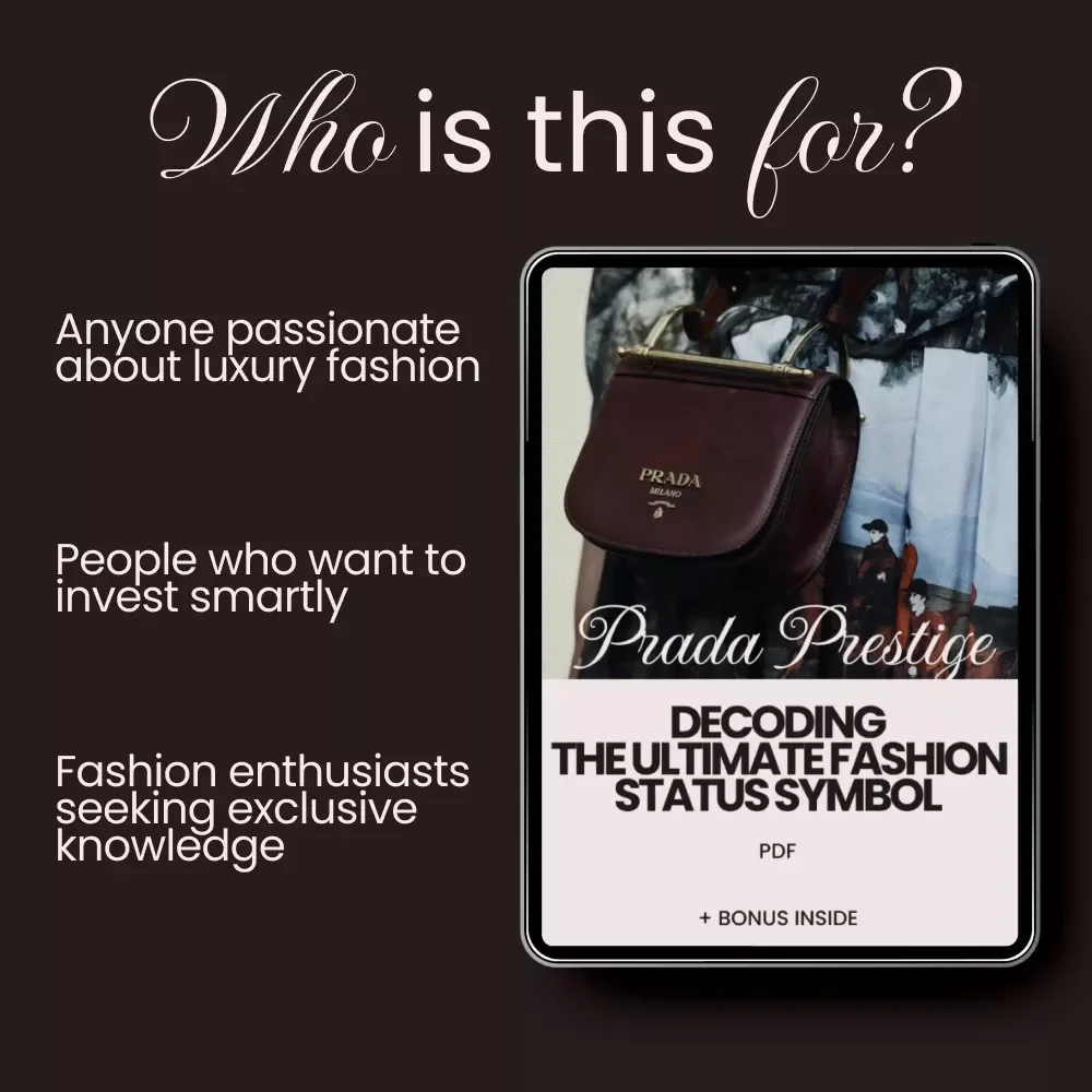 Prada Prestige: Decoding the Fashion Status Symbol Guide - Unveil the Secrets of the Iconic Brand