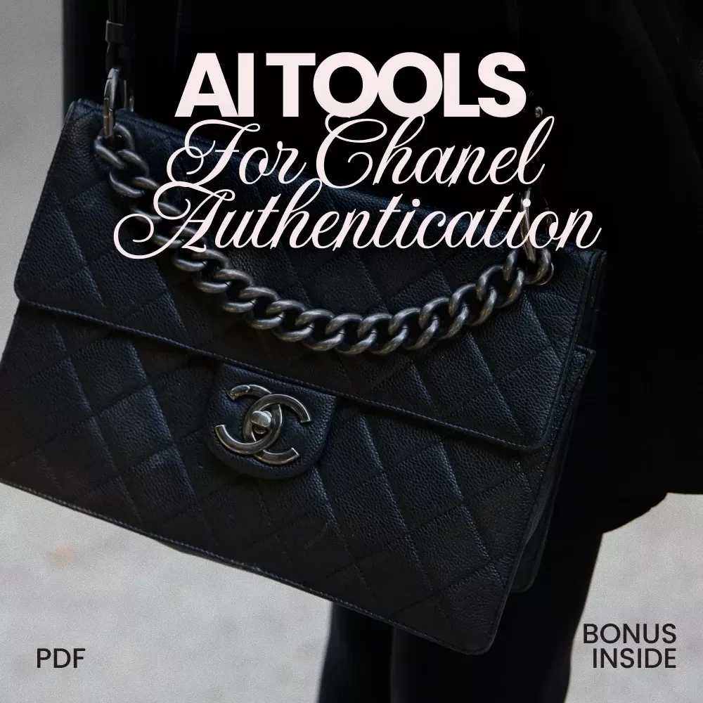 AI Tools for Chanel Authentication: The Ultimate Checklist for Luxury Fashion Experts