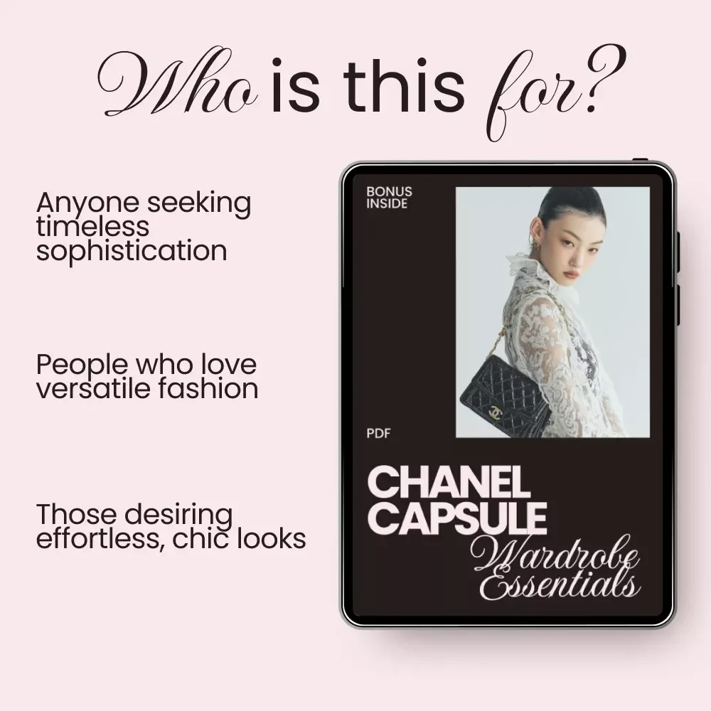 Chanel Capsule Wardrobe Essentials Checklist – Timeless Fashion Staples for Effortless Elegance