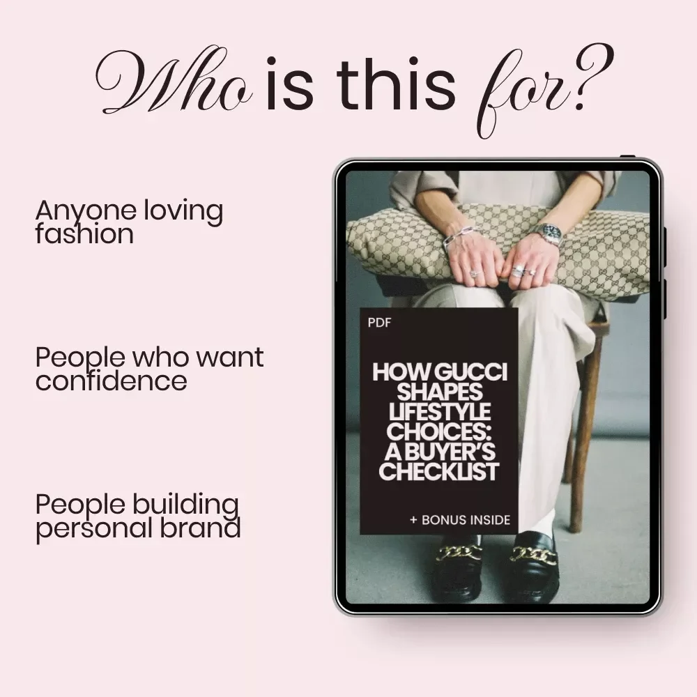How Gucci Shapes Lifestyle Choices: A Buyer’s Checklist – Luxury Fashion Mindset Guide & Style Decision Planner Digital Download