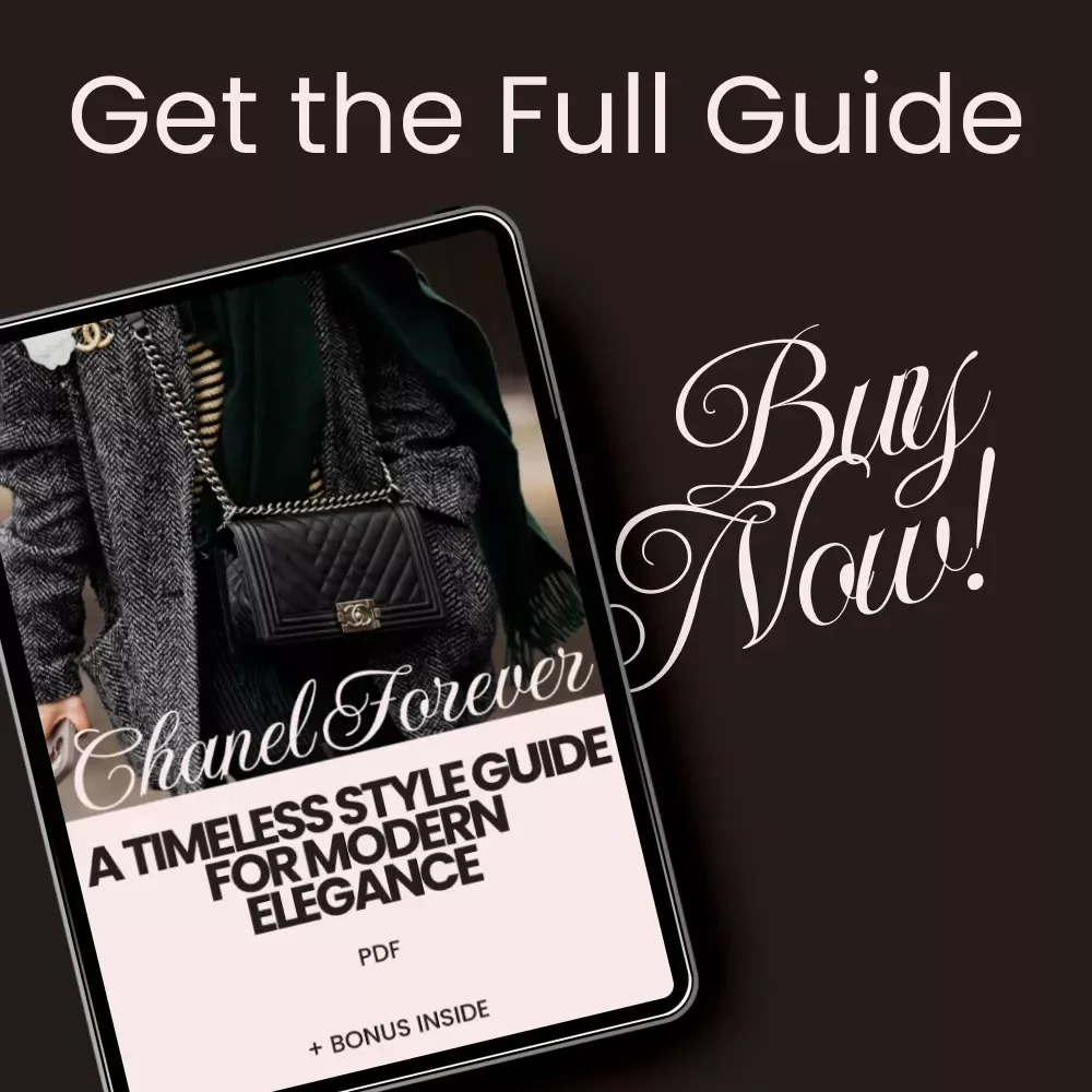 Chanel Forever: A Timeless Style Guide for Modern Elegance – The Ultimate Guide to Timeless Fashion