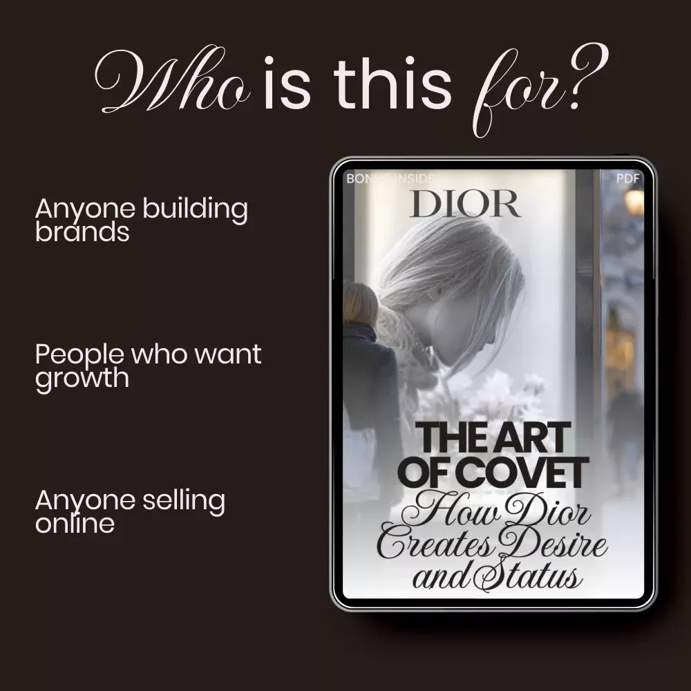 The Art of Covet: How Dior Creates Desire and Status – Luxury Branding Guide on how dior builds desire and status for Fashion, Beauty & Personal Brands