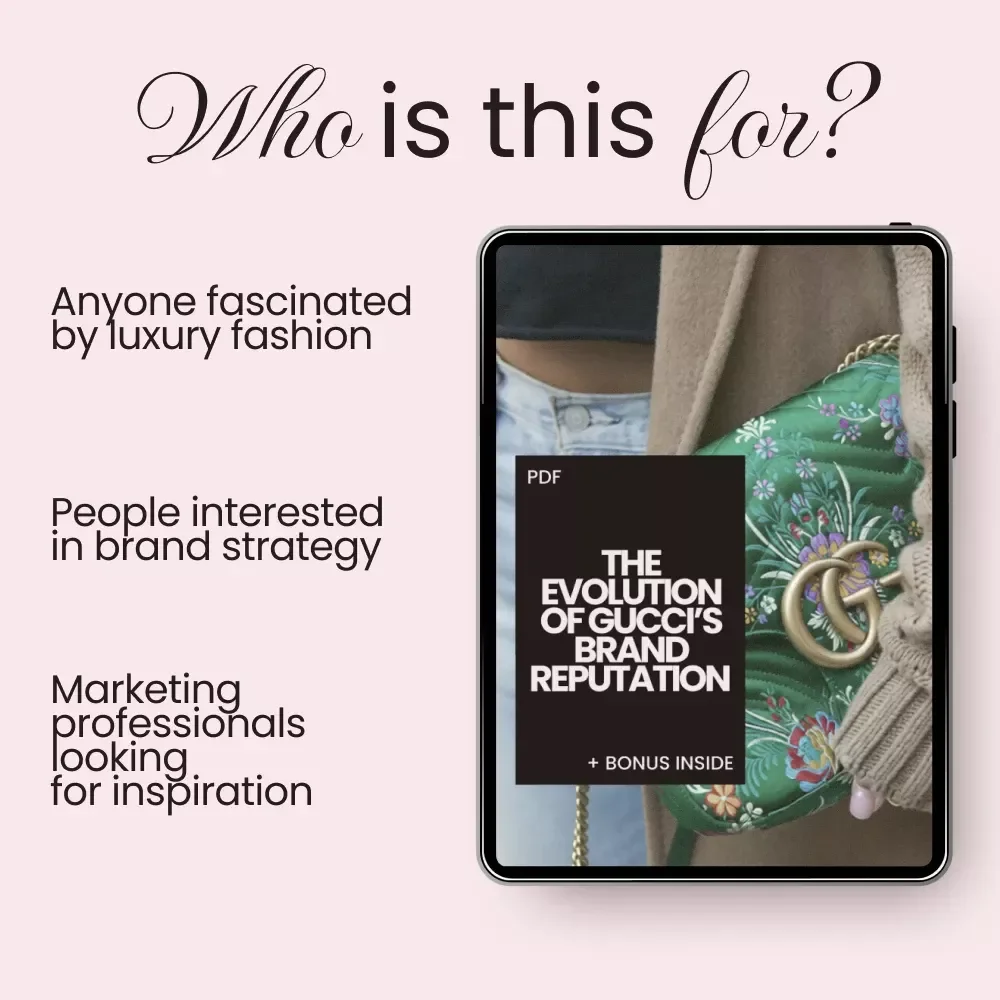 The Evolution of Gucci’s Brand Reputation: A Deep Dive into Luxury, Crisis, and Reinvention