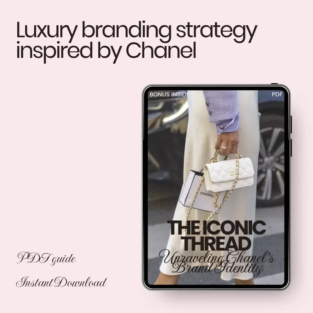 The Iconic Thread: Unraveling Chanel’s Brand Identity – Chanel Brand Identity Explained eBook for Fashion Branding, Luxury Marketing & Digital Strategy Guide