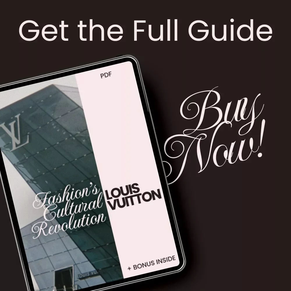 Louis Vuitton: Fashion's Cultural Revolution eBook - A Deep Dive into Louis Vuitton’s Influence on Fashion Culture