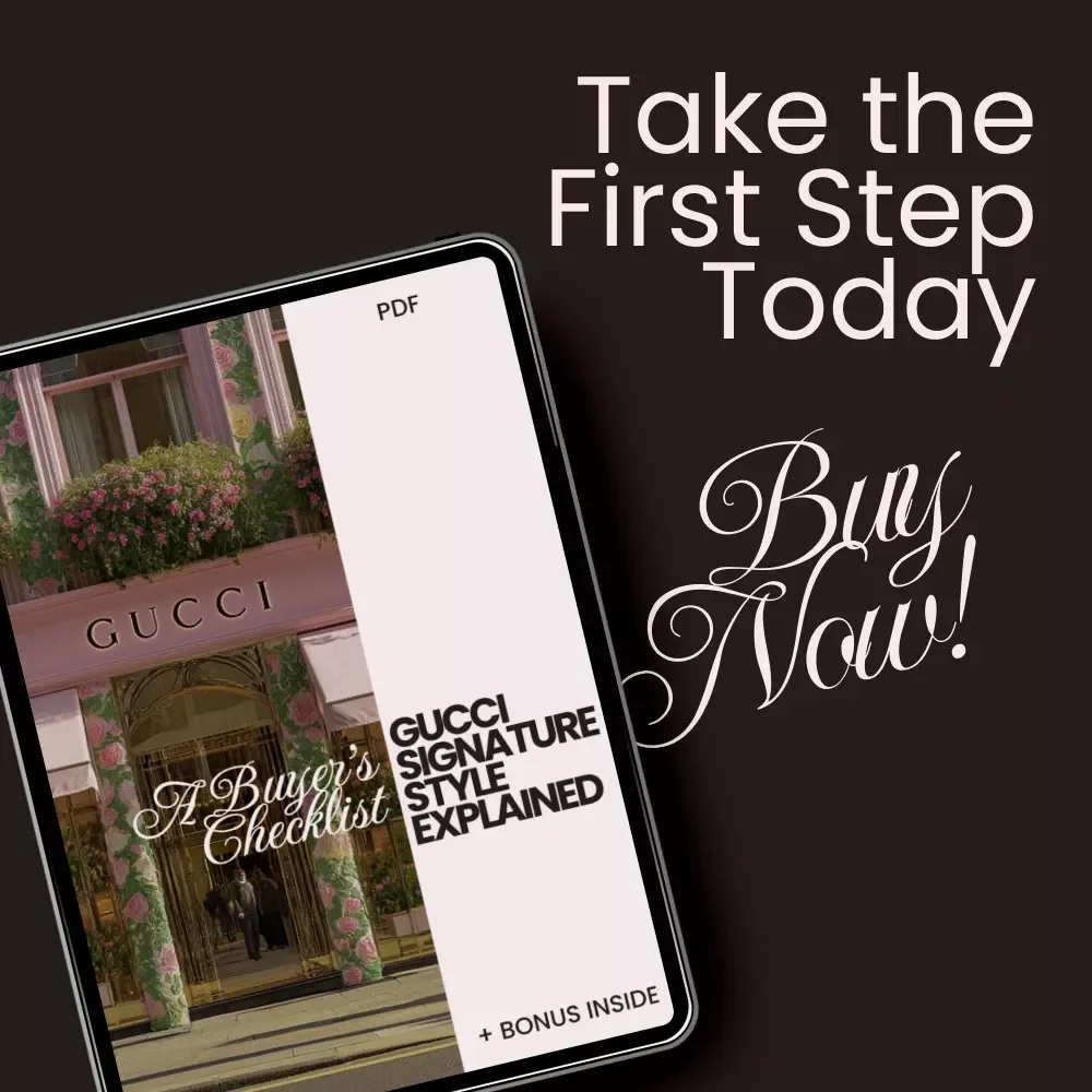 Gucci Signature Style Explained – A Buyer’s Checklist – Identify Authentic Gucci Pieces
