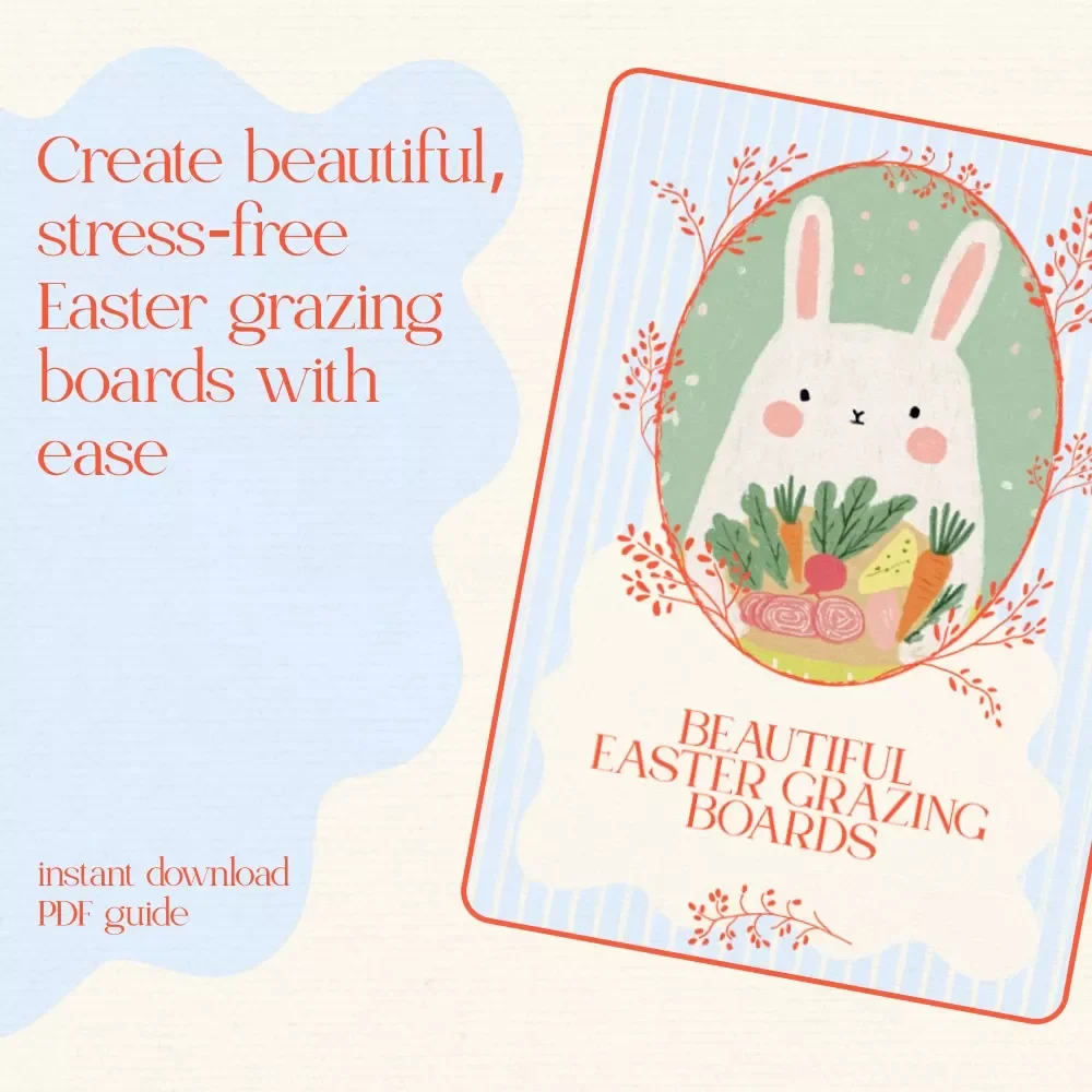 Beautiful Easter Grazing Boards Guide: Creative Easter Grazing Board Ideas, Planning & Styling Tips