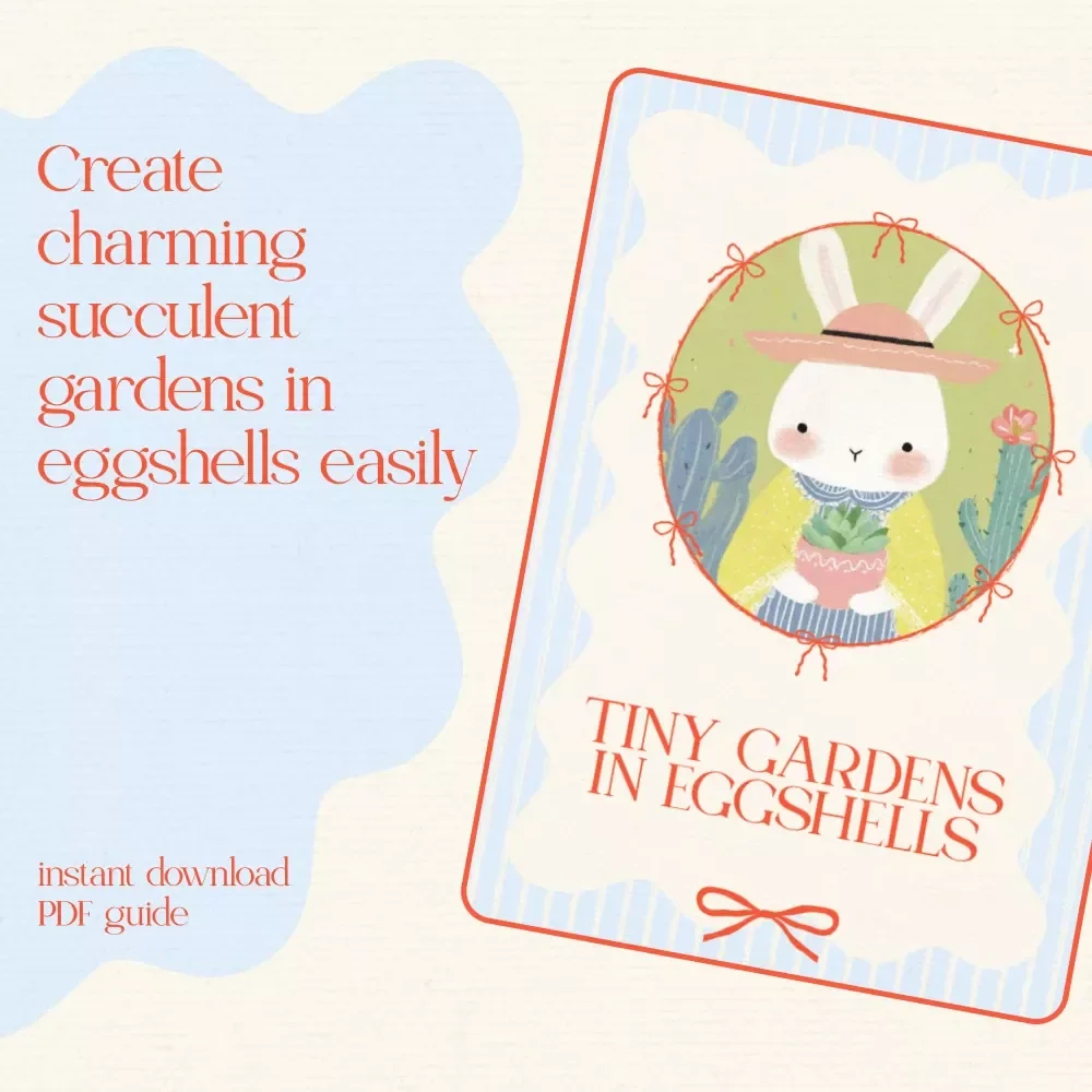 Tiny Gardens in Eggshells: A Complete Guide to Egg Shell Succulent Planters
