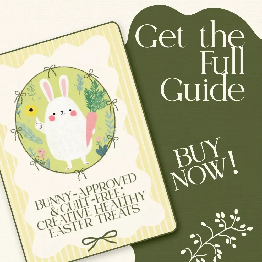 Bunny-Approved & Guilt-Free: Creative Healthy Easter Treats | Fun & Easy Healthy Easter Treats Ideas Guide