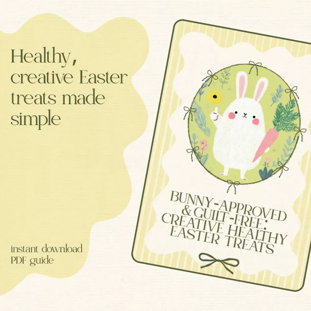 Bunny-Approved & Guilt-Free: Creative Healthy Easter Treats | Fun & Easy Healthy Easter Treats Ideas Guide