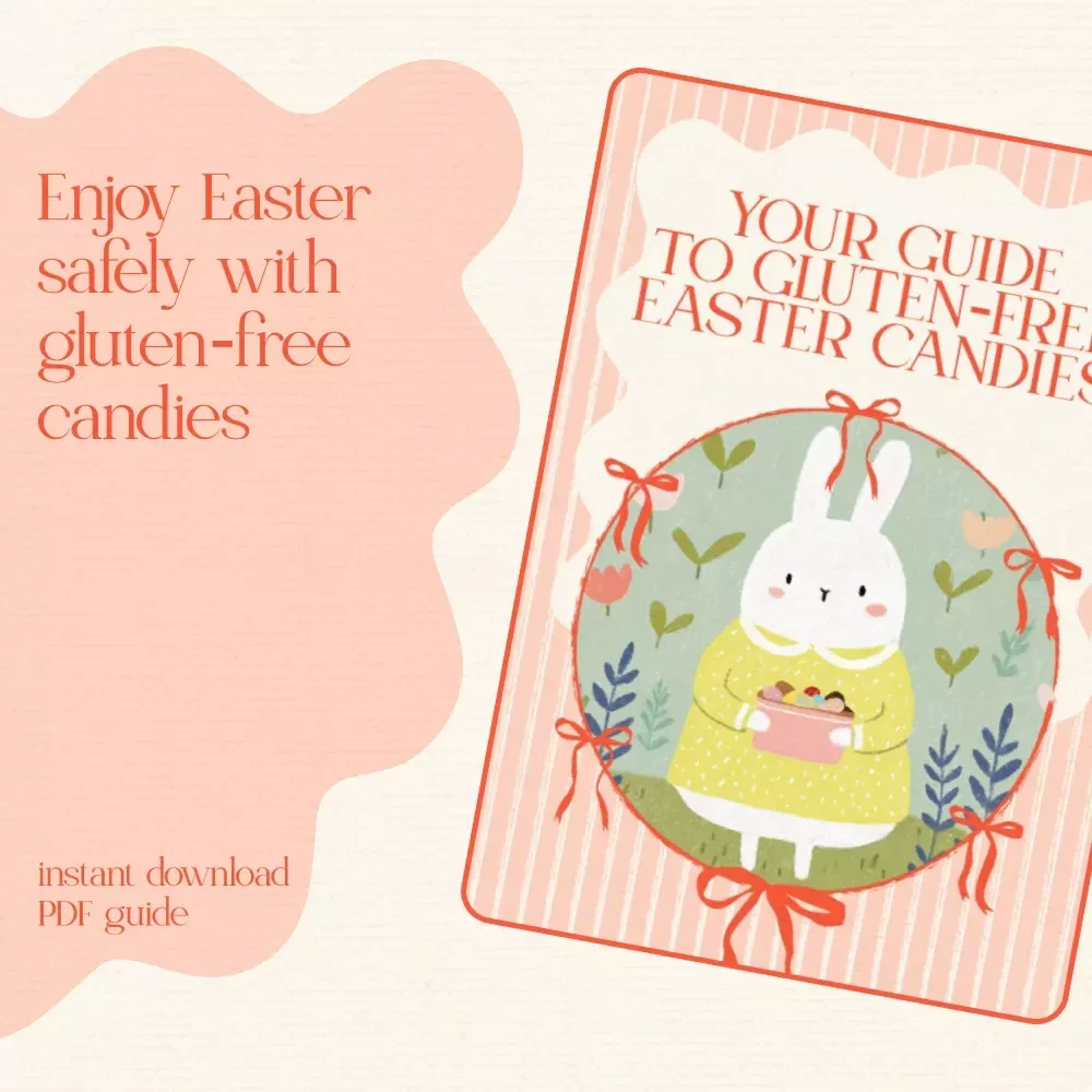 Your Guide to Gluten-Free Easter Candies: Delicious Tips, Recipes, and Basket Ideas for a Safe & Sweet Holiday