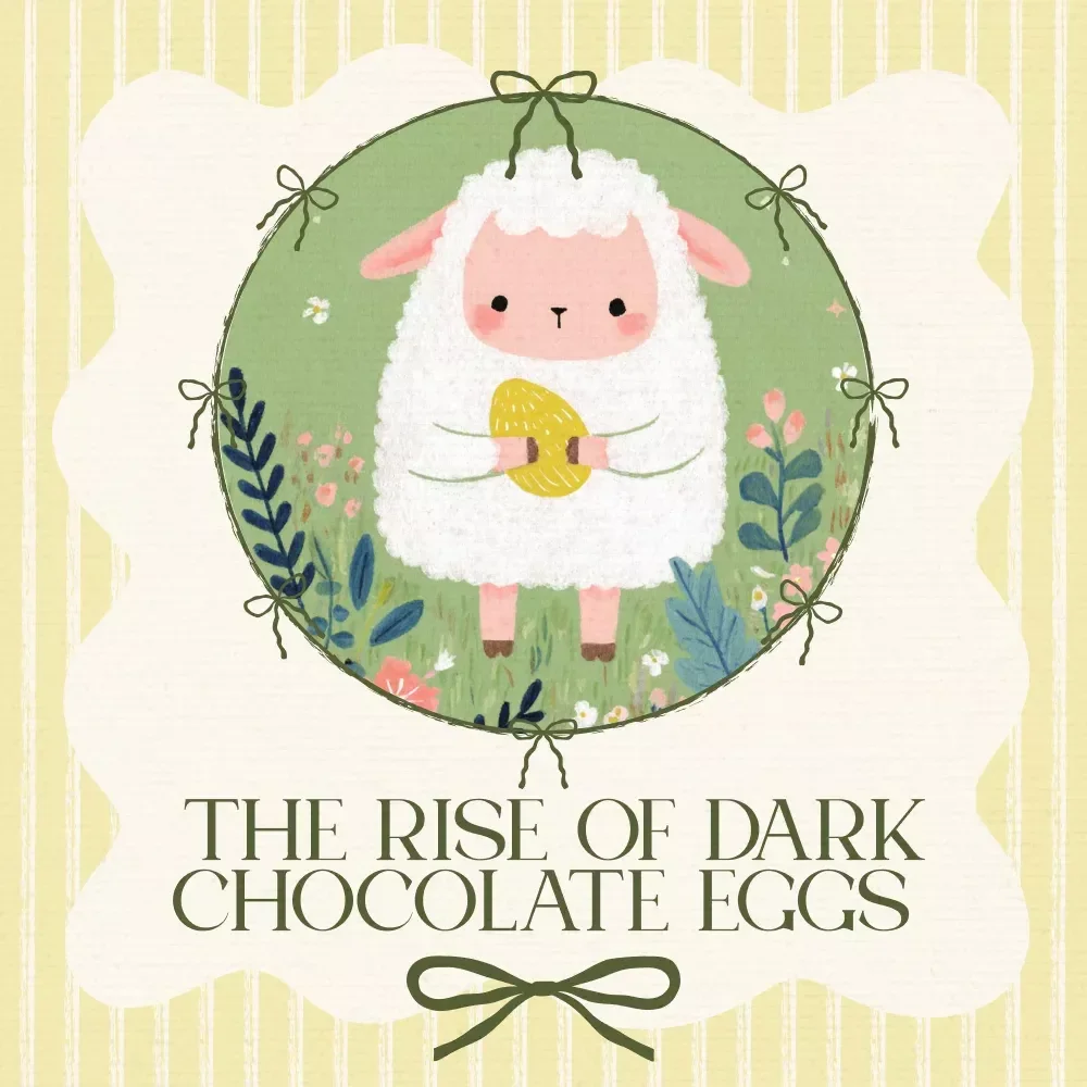 The Dark Side of Easter: Exploring the Rise of Dark Chocolate Eggs – A Complete Guide to the Dark Chocolate Easter Eggs Trend