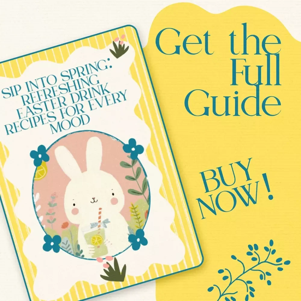 Sip Into Spring: Refreshing Easter Drink Recipes for Every Mood – Festive easter spring drink recipes eBook for Brunch, Parties & DIY Drink Stations