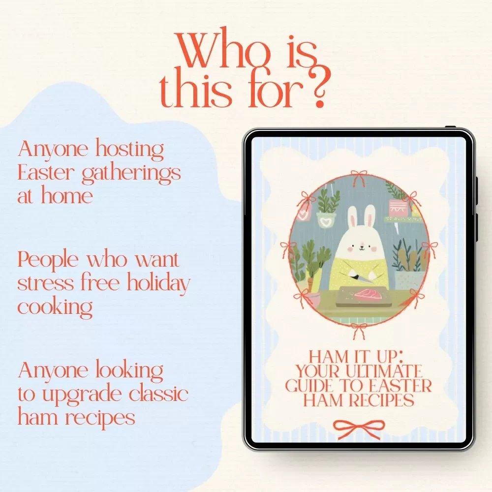Ham It Up: Your Ultimate Guide to Easter Ham Recipes – Festive Holiday Meal Planner & Step-by-Step Easter Ham Recipes eBook Digital Download
