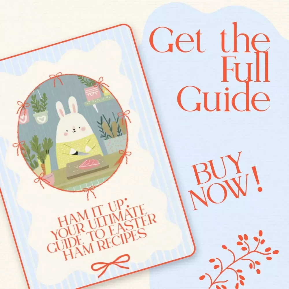 Ham It Up: Your Ultimate Guide to Easter Ham Recipes – Festive Holiday Meal Planner & Step-by-Step Easter Ham Recipes eBook Digital Download