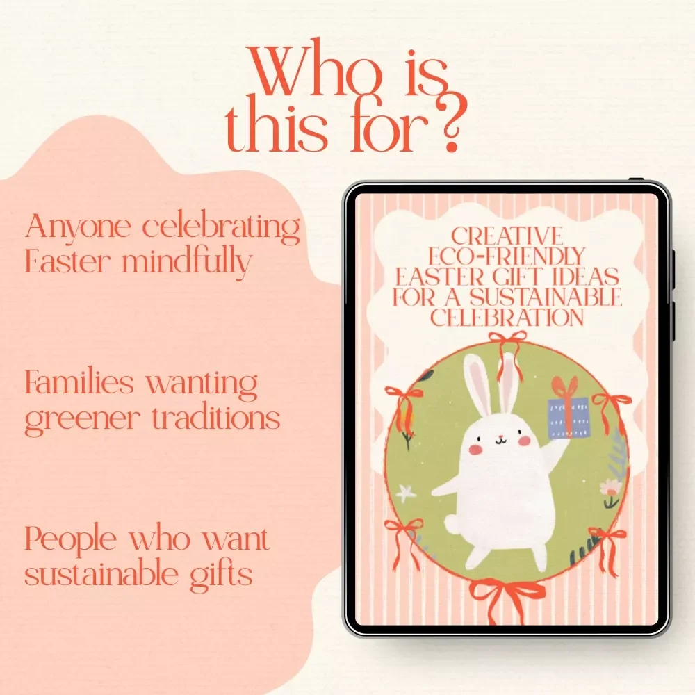 Creative Eco-Friendly Easter Gift Ideas for a Sustainable Celebration | Eco Friendly Easter Gift Ideass eBook Guide | Green Easter Planning Checklist & DIY Inspiration