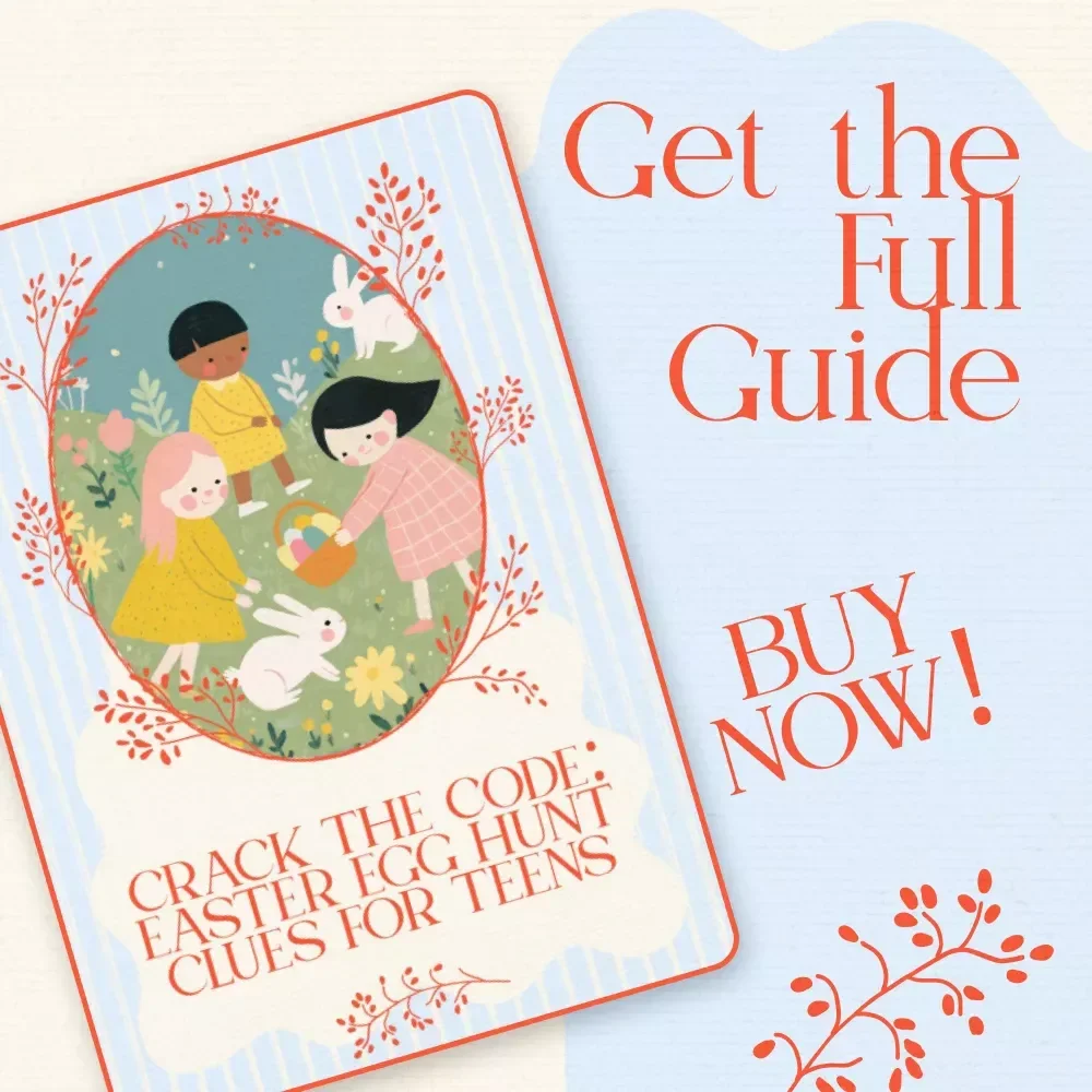 Crack the Code: Easter Egg Hunt Clues for Teens – Ultimate Guide for Fun, Clever, and Interactive Hunts